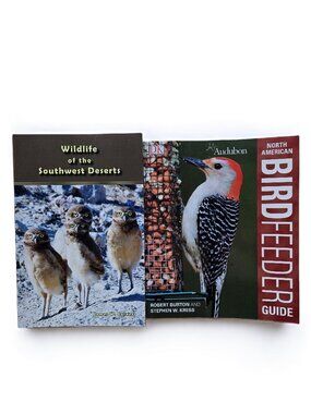 Set of 2 Books - Wildlife of the Southwest Deserts, Bird Feeder Guide